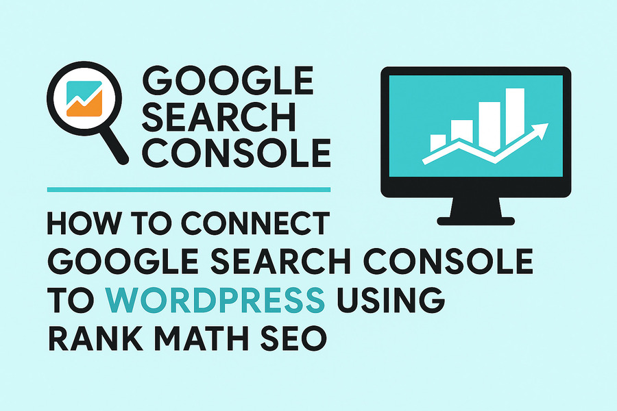 How to Connect Google Search Console to WordPress Using Rank Math SEO Plugin