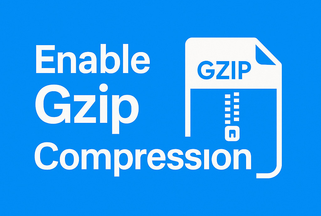 Enable Gzip Compression to Speed Up Your Website in Minutes
