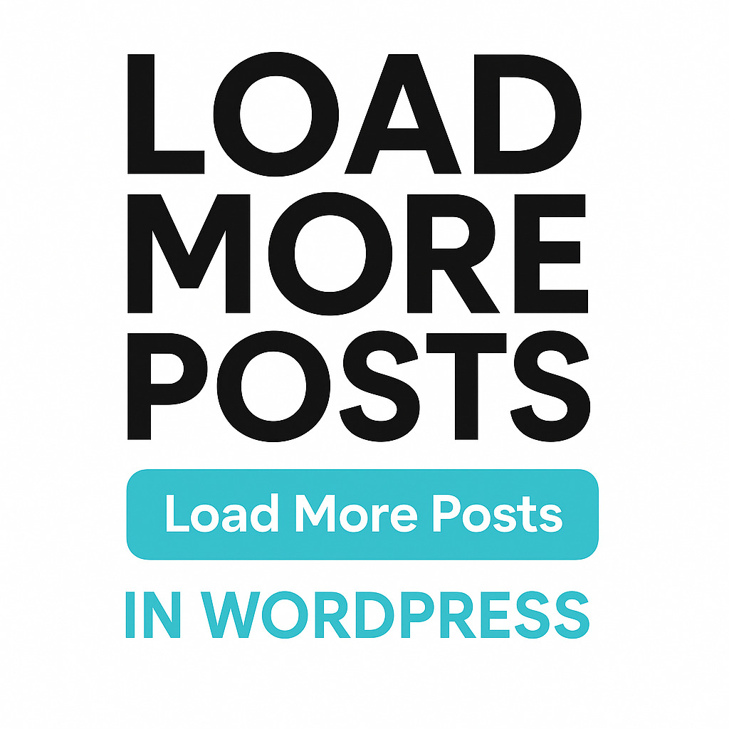 How to Create a “Load More Posts” Feature in WordPress Using PHP & AJAX (No Plugin)