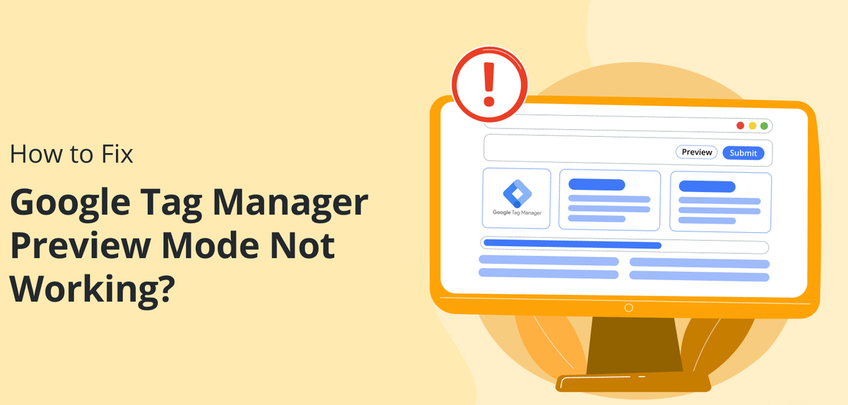 Fix GTM Preview Mode Not Loading on Any CMS
